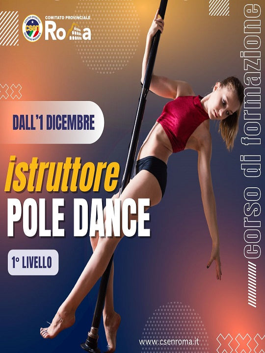 Corso di formazione per Istruttore 1° Livello Specialità Pole Dance