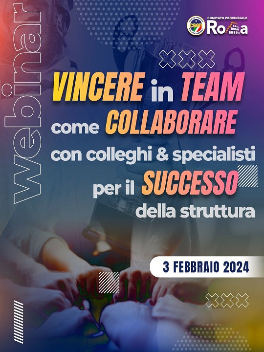 Webinar: “Vincere in team: come collaborare con i colleghi e con gli specialisti per il successo della struttura”