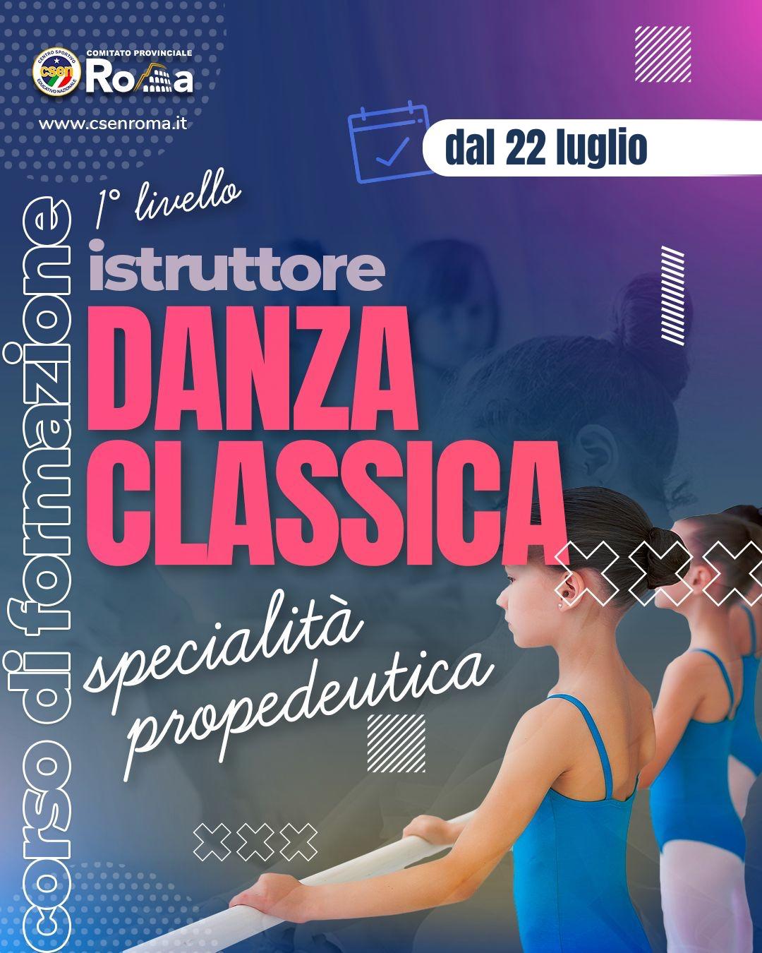 Istruttore Danza Classica 1° Livello Specialità Propedeutica